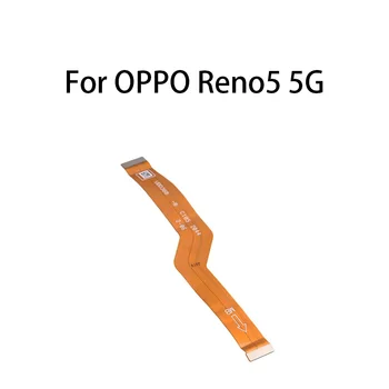 Основная плата Разъем материнской платы Гибкий кабель для OPPO Reno5 5G / PEGM00 / PEGT00 / CPH2145