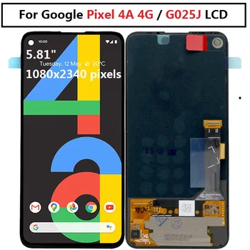 Для Google Pixel 4A 4G ЖК-дисплей Pixel 4A 4G Дисплей Сенсорный Экран Дигитайзер В Сборе G025J Для Google Pixel 4A 4G lcd