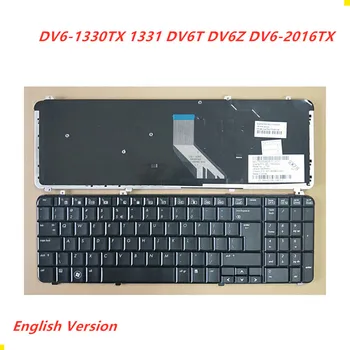 Английская Клавиатура для ноутбука HP DV6-1330TX 1331 DV6T DV6Z DV6-2016TX Сменная раскладка клавиатуры Ноутбука