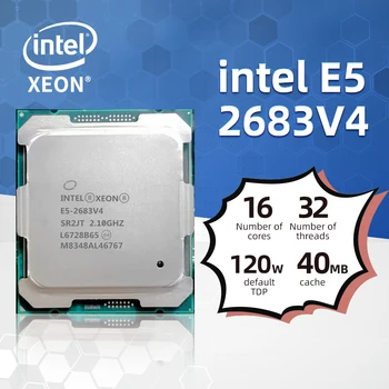 Используется Оригинальный Intel Xeon E5-2683 V4 E5 2683V4 2,1 ГГц 16 Ядер 40 М 120 Вт 14 нм LGA 2011-3 С поддержкой материнской платы X99