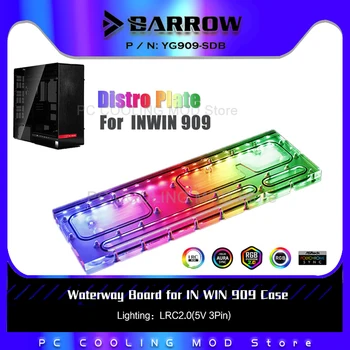 Дистрибутивная пластина Barrow для корпуса INWIN 909, Резервная Плата MOD Waterway PC С системой Водяного охлаждения 5V MB SYNC YG909-SDB