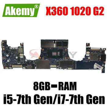 6050A2895901-MB-A01 Для материнской платы ноутбука HP Elitebook X360 1020 G2 с процессором i5 i7 и 8 ГБ памяти SPS: 937425-601 937428-601