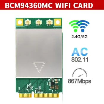 BCM94360MC Ukuran Penuh Mini PCIE Двухдиапазонный 2,4G 5G 802.11AC A/B/G/N 1300 Мбит/с Kartu Jaringan Wifi Nirkabel untuk Win 7 8 10