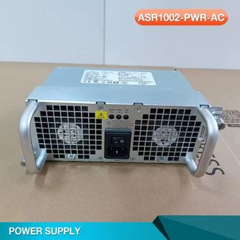 ASR1002-PWR-AC Для Источника питания маршрутизатора CISCO ASR1002 341-0263-02