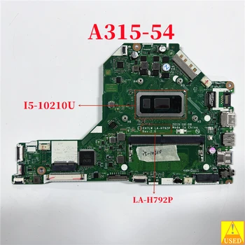 Подержанная Материнская плата ноутбука LA-H792P для Acer Aspire 3 A317-51 С I5-10210U Полностью протестирована на 100% Работы