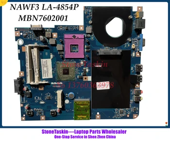 Оптовая продажа MBN7602001 NAWF3 LA-4854P Материнская Плата Для Ноутбука Acer Emachines 5732 5732Z E525 GL40 DDR3 MBNAK02001 Полностью Протестирована
