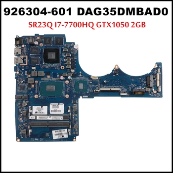 Оптовая продажа 926304-601 для материнской платы ноутбука HP Omen серии 15-CB DAG75AMBAD0 SR32Q I7-7700HQ GTX1050 2GB DDR4 100% Протестирована