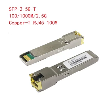 2,5 G Sfp + Naar модуль RJ45 Koper 2,5 Gb Sfp Модуль RJ45 Sfp Sfp +-T 2,5GBase-T Копер sfp 100M для Cisco Mikrotik Tp-Link D-Link